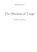 The shadows of tango - Konzertstück für Flöte und Klavier