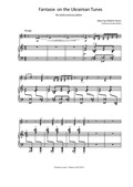 Fantasie on the Ukrainian Tunes for violin and accordion (bayan)